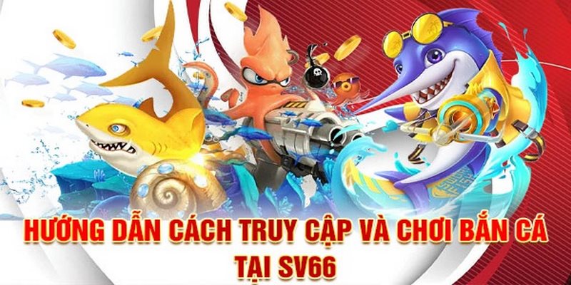 Hướng dẫn anh em tham gia trải nghiệm tại SV66